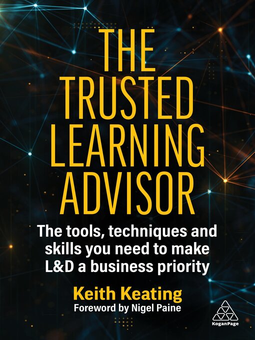 Title details for The Trusted Learning Advisor by Keith Keating - Available